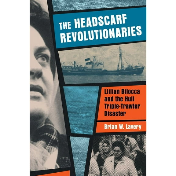 The Headscarf Revolutionaries (Paperback)