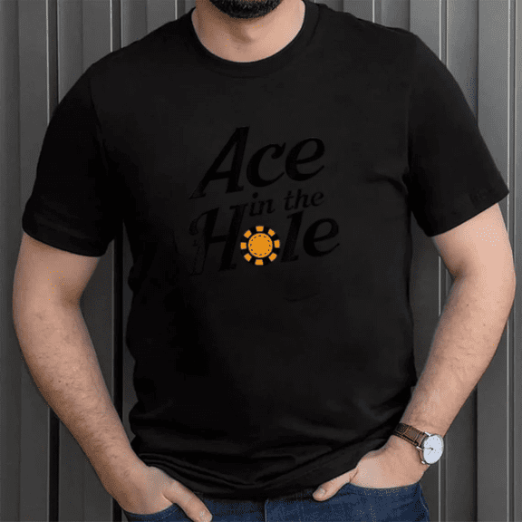 Texas Holdem Ace in the Hole Card Player Gift Graphic Unisex T-Shirt, up to size 5XL