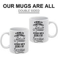 thumbnail image 3 of Being A Functional Adult Every Day Seems A Bit Excessive Mug | Ceramic Coffee Cup | Decorative Home Kitchen Drinkwear | Funny Birthday Gift, 3 of 6