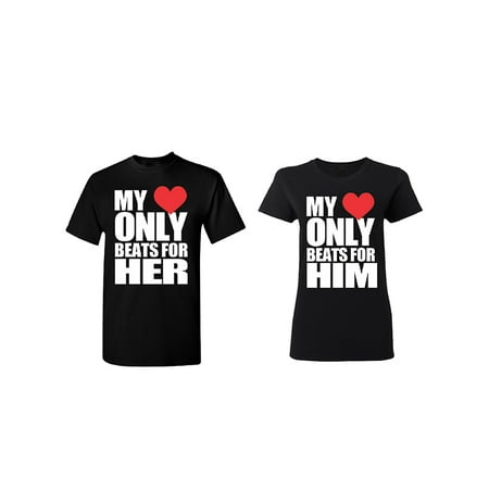 Only Beats For Her - Him Couple Matching T-shirt Set Valentines Anniversary Christmas Gift Men Small Women