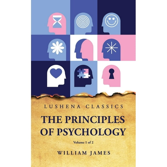 The Principles of Psychology Volume 1 of 2 (Hardcover)