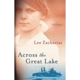 thumbnail image 3 of Across the Great Lake, (Paperback), 3 of 3