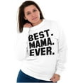 thumbnail image 3 of Best Mama Ever Mothers Day Present Women Crewneck Sweatshirt Brisco Brands S, 3 of 6