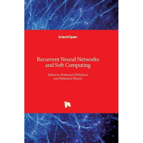 Recurrent Neural Networks and Soft Computing (Hardcover)