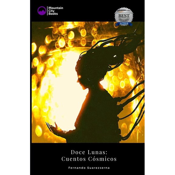 Doce Lunas : Cuentos Cósmicos (Paperback)