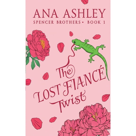 Spencer Brothers The Lost Fiancé Twist, Book 1, (Paperback)