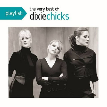 Dixie Chicks - Playlist: The Very Best Of Dixie Chicks (CD)