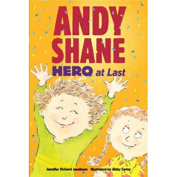 Andy Shane, Hero at Last 9780763652937 Used / Pre-owned