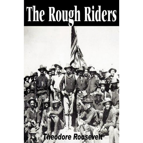 The Rough Riders (Paperback)