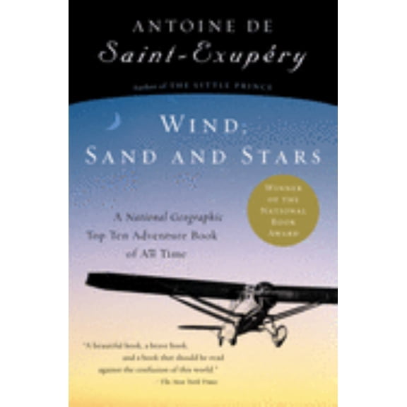 Wind, Sand and Stars (New edition) (Paperback)