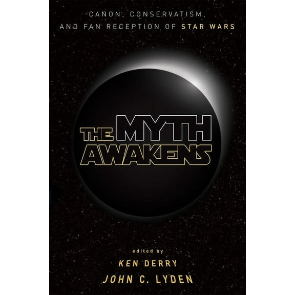 The Myth Awakens (Paperback)
