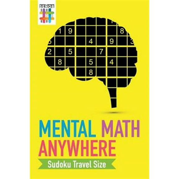 Mental Math Anywhere Sudoku Travel Size (Paperback)