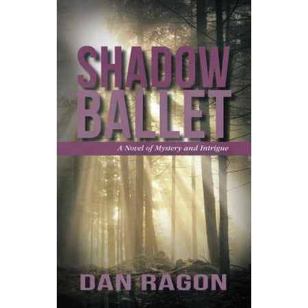 Shadow Billet - Shadow Ballet - eBook