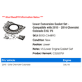 thumbnail image 2 of Lower Conversion Gasket Set - Compatible with 2015 - 2016 Chevy Colorado 3.6L V6, 2 of 4