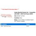 thumbnail image 2 of Intake Manifold Gasket Set - Compatible with 2000 - 2005 Ford Taurus DOHC 2001 2002 2003 2004, 2 of 2