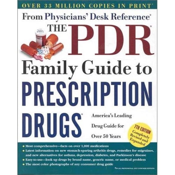 Pre-Owned The PDR Family Guide to Prescription Drugs, 7th Edition (Paperback) 060980491X 9780609804919