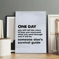 thumbnail image 3 of Inspirational Poster One Day You Will Tell The Story-1 Poster Wrapped Wooden Frame Wall Decor,Canvas Wall Art for Living Room,Bedroom,Office,Ready to Hang, 3 of 5