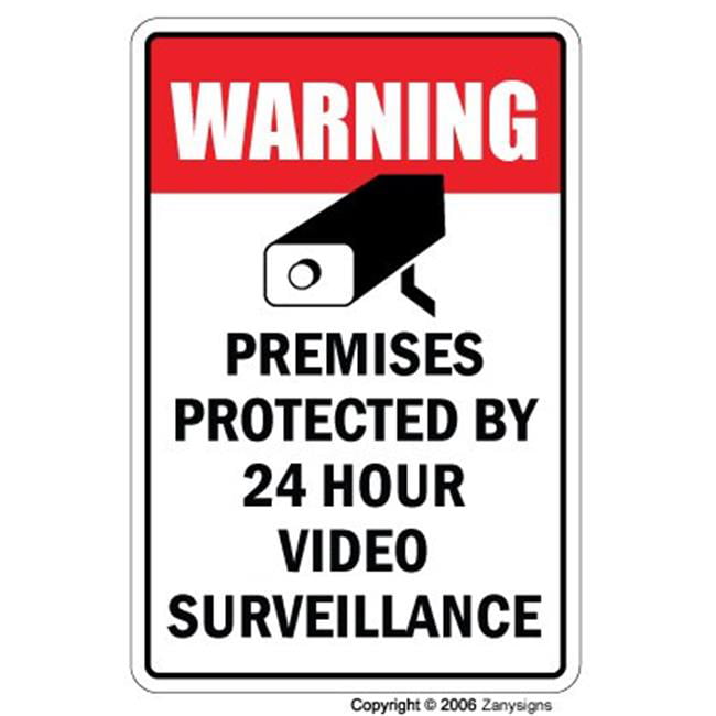 WARNING PREMISES MONITORED 24 HOUR VIDEO SURVEILLANCE  SIGNS 8x12   NEW 8 
