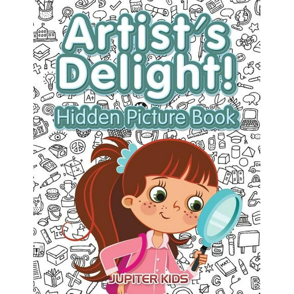 Artist's Delight! Hidden Picture Book (Paperback)