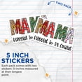 thumbnail image 4 of (2 Pack) Mama Stickers - Blessed to Be Called Mama - Patterned Letter Stickers - 5" On Longest Side - Sticks to Smooth Flat Surfaces - Made in USA - BMCS14924, 4 of 7