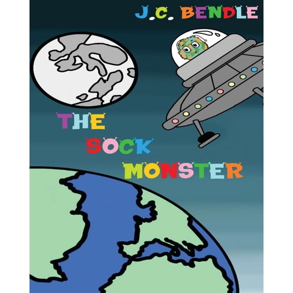 The sock monster: The adventures of Zog from Zelatonia, (Paperback)