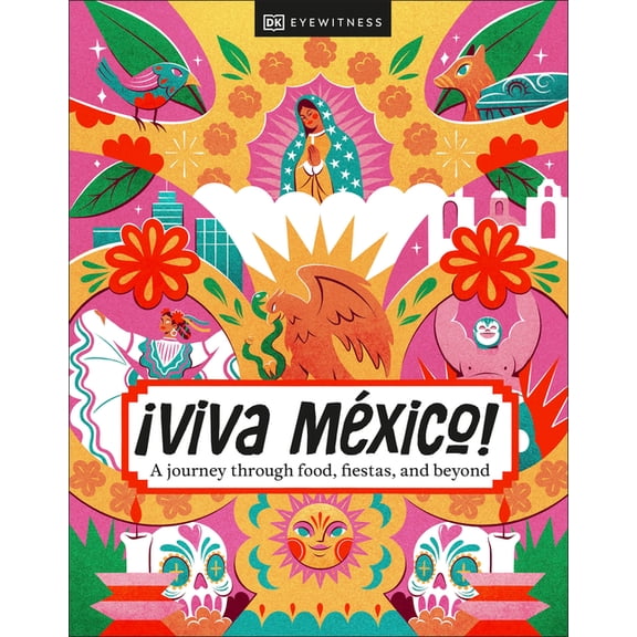 Â¡Viva Mexico!, (Hardcover)