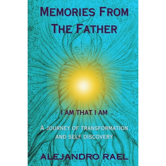 Memories from the Father, (Paperback)