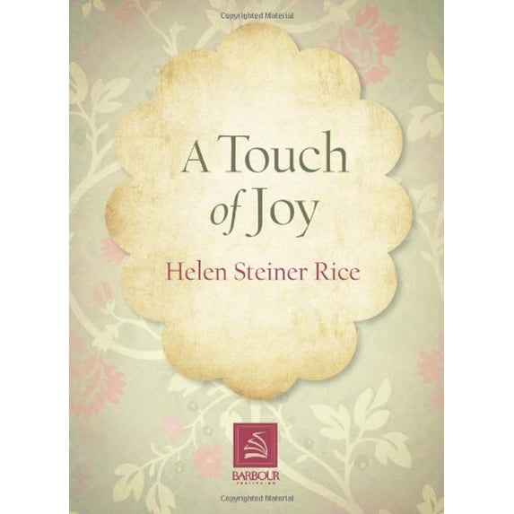 Pre-Owned A Touch of Joy (Helen Steiner Rice Collection) (Paperback) 1616260319 9781616260316