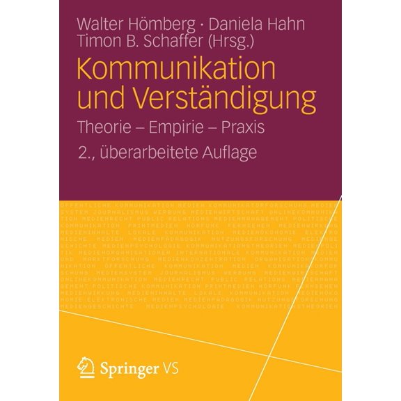 Kommunikation Und VerstÃ¤ndigung: Theorie - Empirie - PRAXIS, (Paperback)