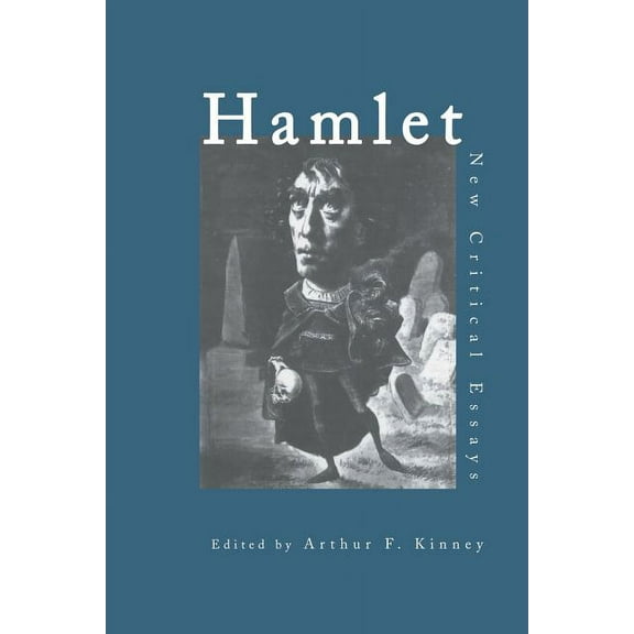 Shakespeare Criticism Hamlet: Critical Essays, (Paperback)