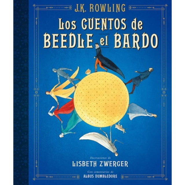 Libro Los Cuentos De Beedle El Bardo Tapa Blanda, Autor J.k. Rowling, Editorial Salamandra Infantil Y Juvenil