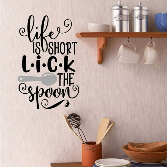 Decal ~ Life is Short Lick the Spoon: Kitchen Wall Decal 13" x 20" Blk/Gray
