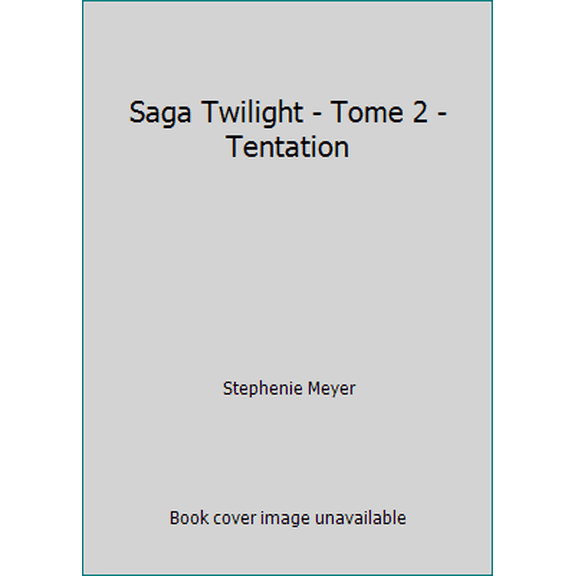 Pre-Owned Saga Twilight - Tome 2 - Tentation (Paperback) 2012012957 9782012012950