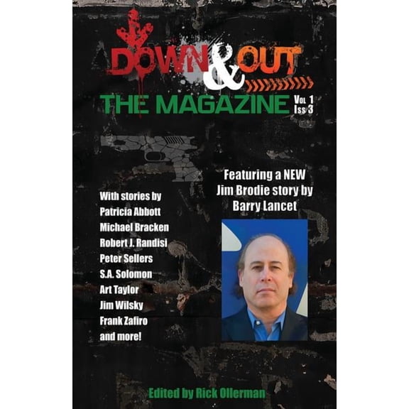 Magazine Down & Out: The Magazine Volume 1 Issue 3, Book 3, (Paperback)