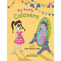 The Pretty Calavera, (Paperback)