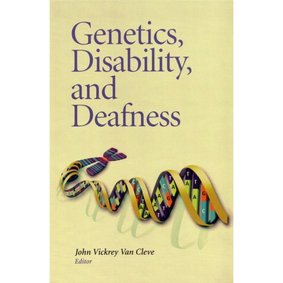 Pre-Owned Genetics, Disability, and Deafness (Paperback)