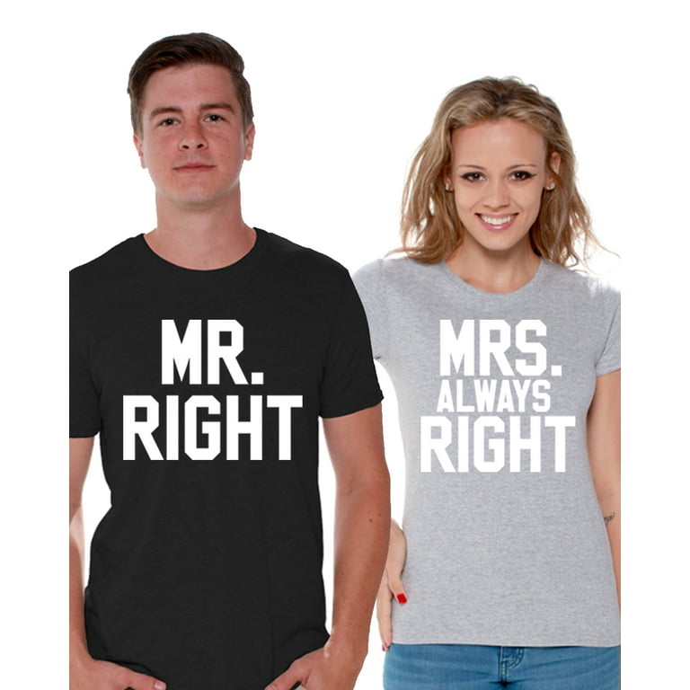 Awkward Styles Mr. Right Mrs. Always Right Couple Shirts Matching