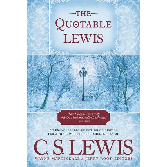 The Quotable Lewis (Hardcover)