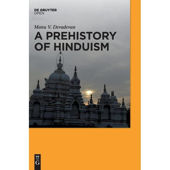 A Prehistory of Hinduism (Hardcover)