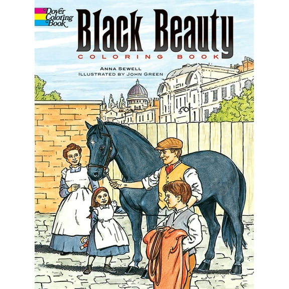 Dover Classic Stories Coloring Book Black Beauty Coloring Book, (Paperback)