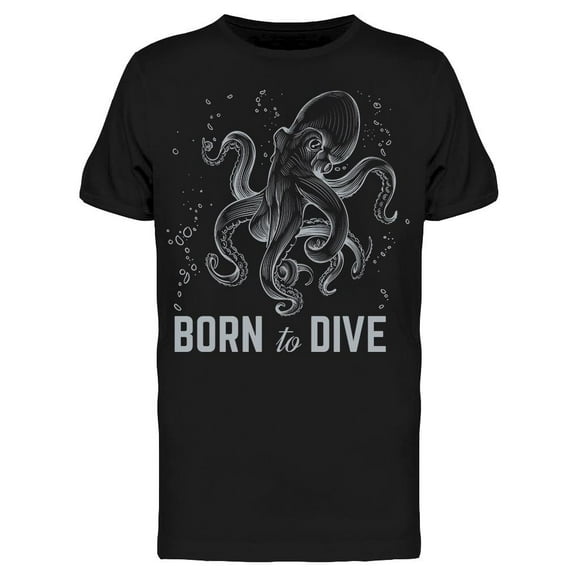 Octopus Born To Dive T-Shirt Men -Image by Shutterstock, Male 3X-Large