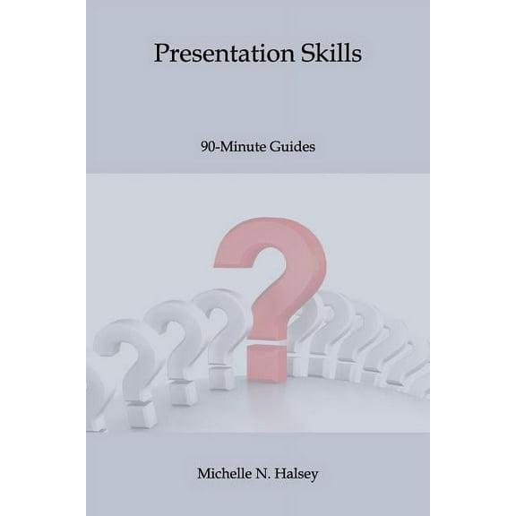 90-Minute Guide: Presentation Skills (Paperback)