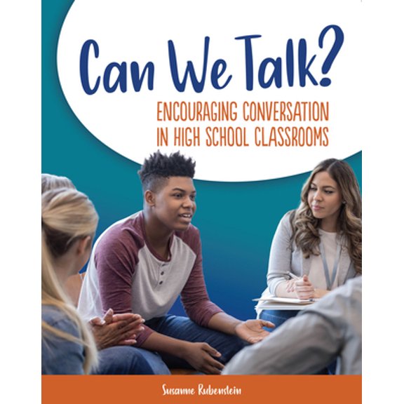 Pre-Owned Can We Talk?: Encouraging Conversation in High School Classrooms (Paperback) 0814104320 9780814104323