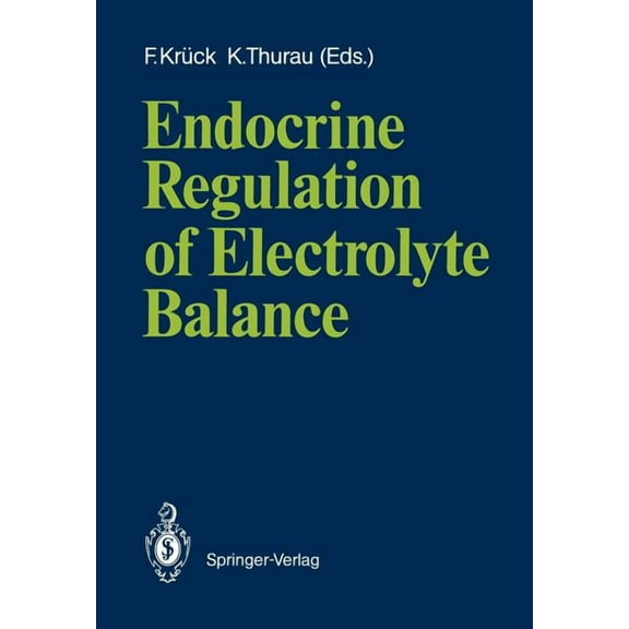 Endocrine Regulation of Electrolyte Balance, (Paperback)