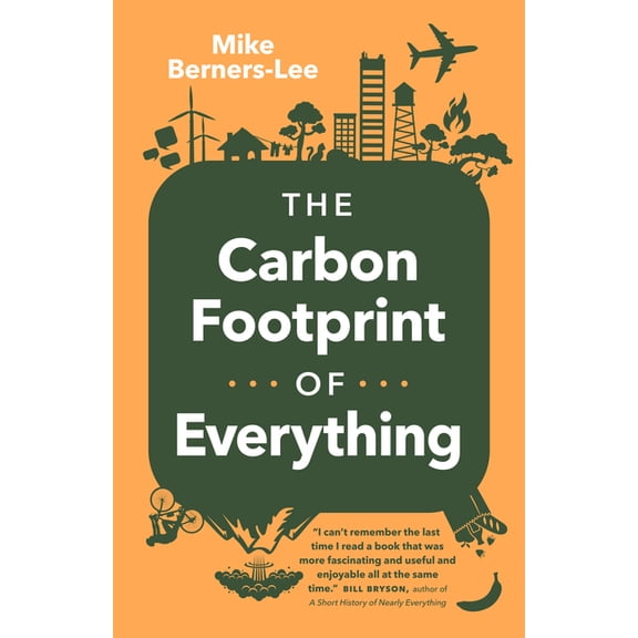 The Carbon Footprint of Everything (Paperback)