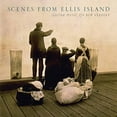 thumbnail image 2 of Verdery  Martin  Powis  Monegatto  Diabate - Scenes from Ellis Island - Music & Performance - CD, 2 of 2