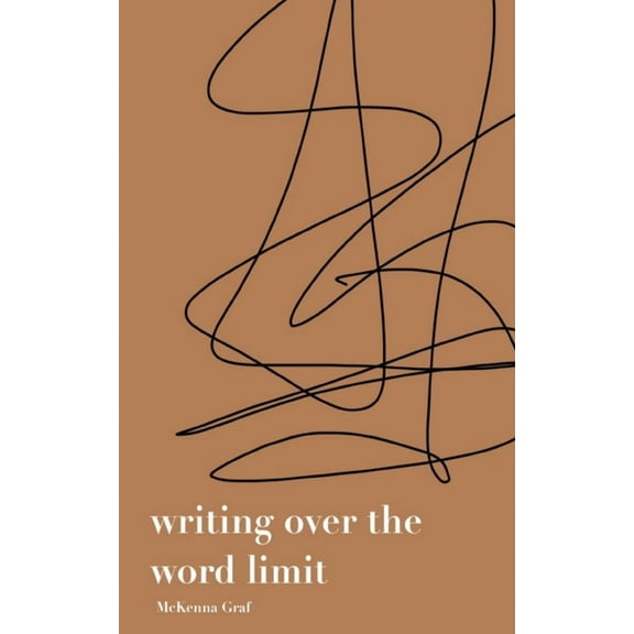 writing over the word limit, (Paperback)