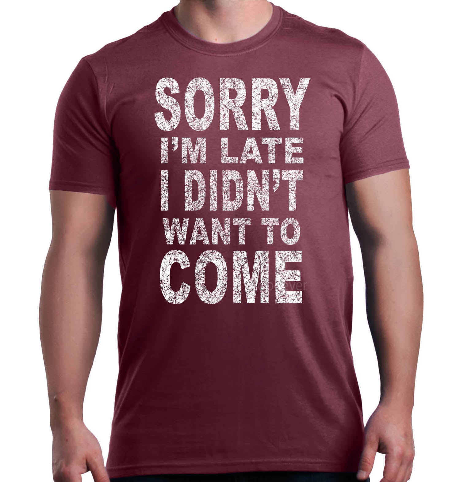 I'm Late I Didn't Want to Come Humor Sarcastic T-shirts Unisex Graphic Tee Tops 