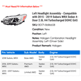 thumbnail image 2 of Left Headlight Assembly - Compatible with 2015 - 2019 Subaru WRX Sedan 4-Door 2.0L H4 Turbocharged DOHC GAS 2016 2017 2018, 2 of 2
