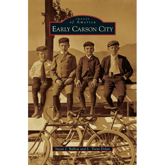 Early Carson City (Hardcover)